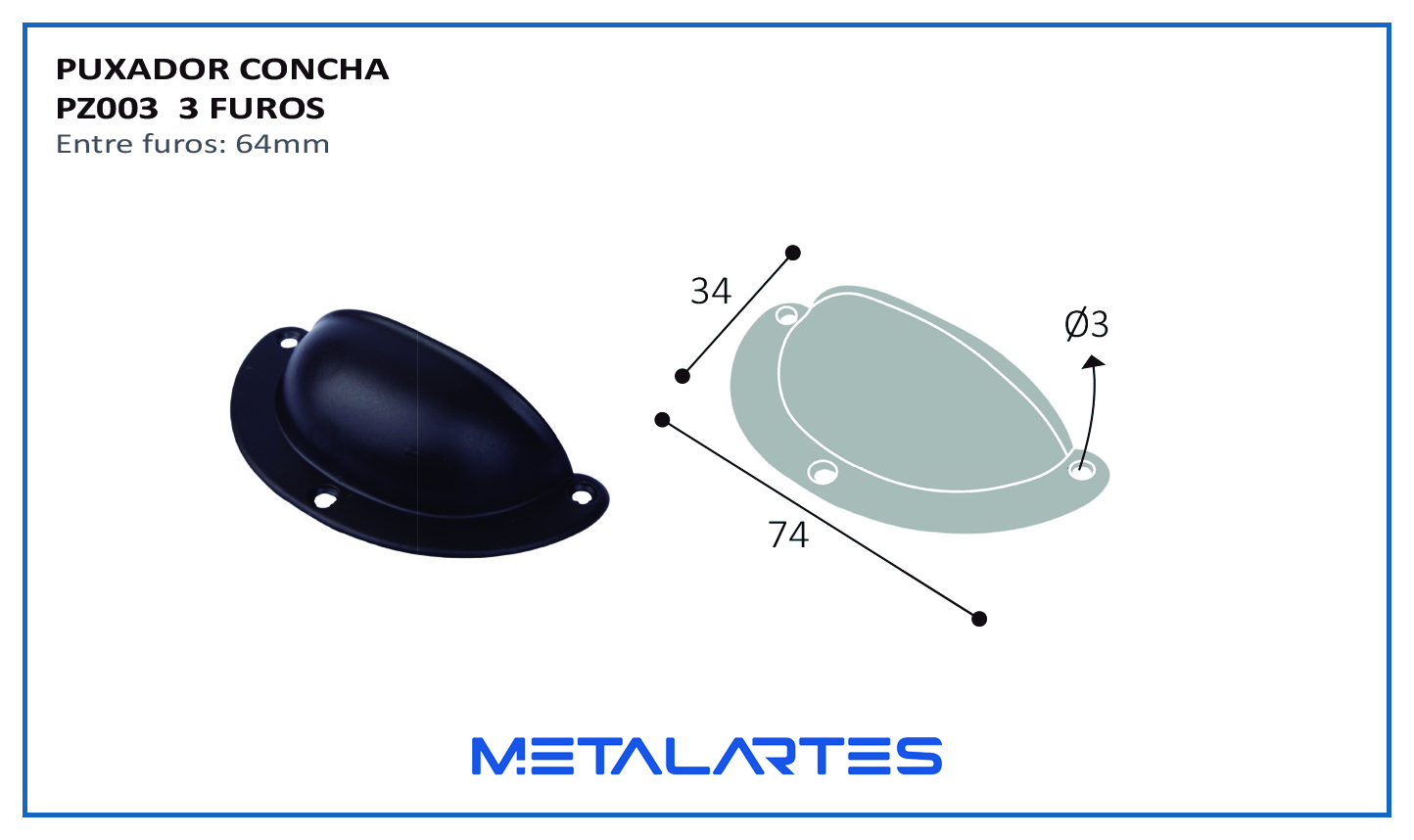 Puxador PZ 003 Concha 3 furos