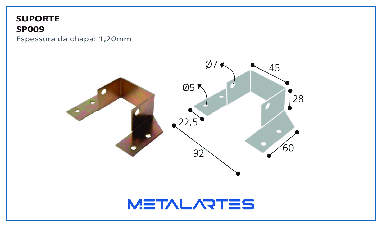 SUPORTE SP009 CAMA 45X60MM